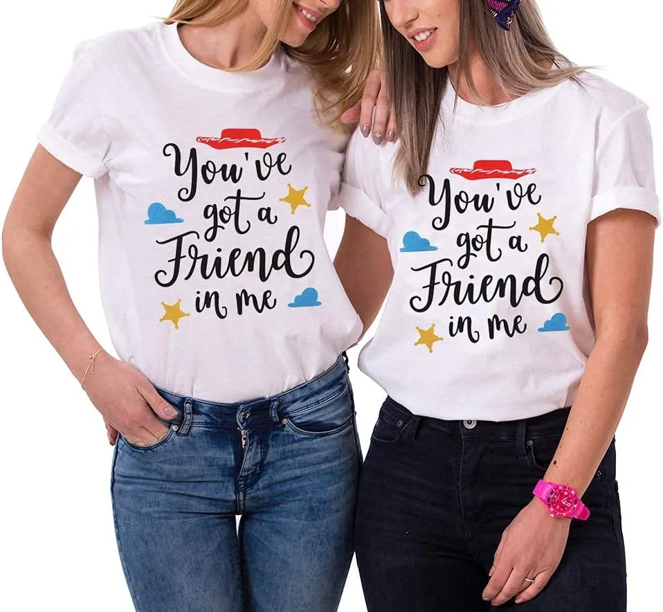 You've Got a Friend in Me T Shirt Women Funny Letter Print Shirts Cute Graphic Tee Casual Summer Short Sleeve Tops